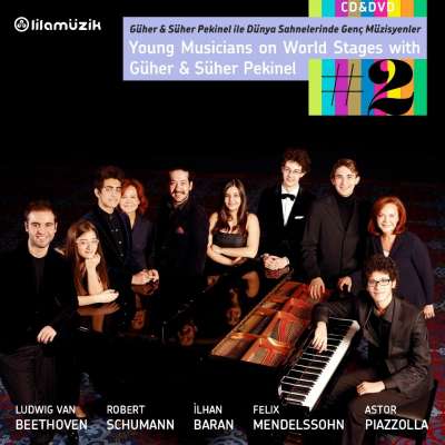 Young Musicians On World Stages with Güher and Süher Pekinel 2