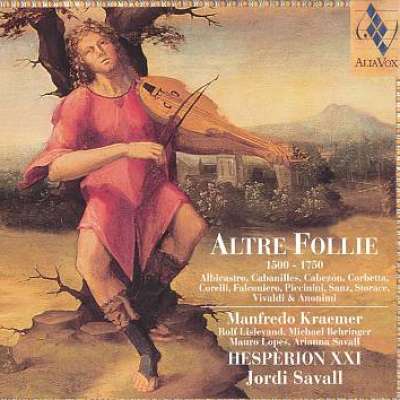 Altre Follie, 1500-1750
