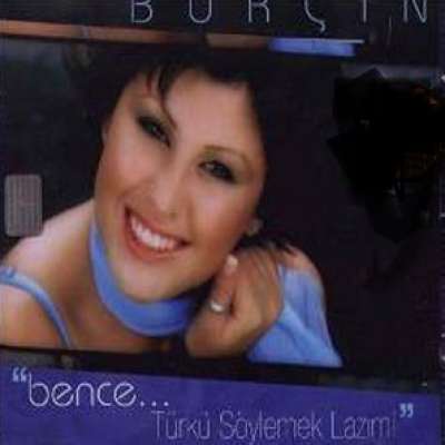 Bence Türkü Söylemek Lazım