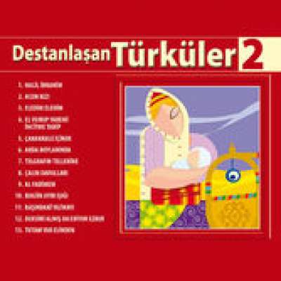 Destanlaşan Türküler Vol.2