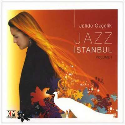 Jazz İstanbul, Volume I