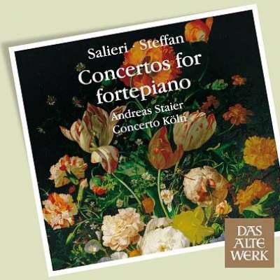 Antonio Salieri, Joseph Anton Steffan / Concertos for Fortepiano