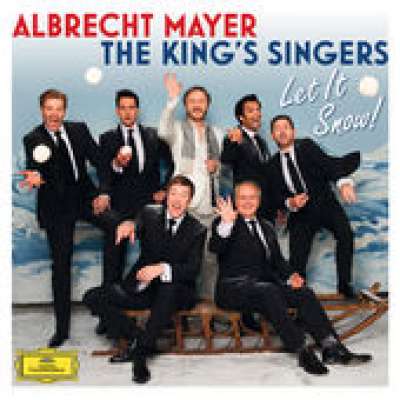 Albrecht Mayer and The King's Singers / Let it Snow