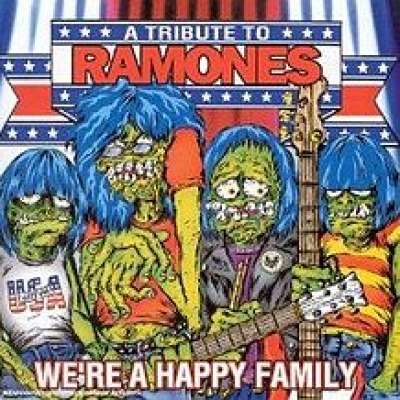 We're a Happy Family: A Tribute to Ramones