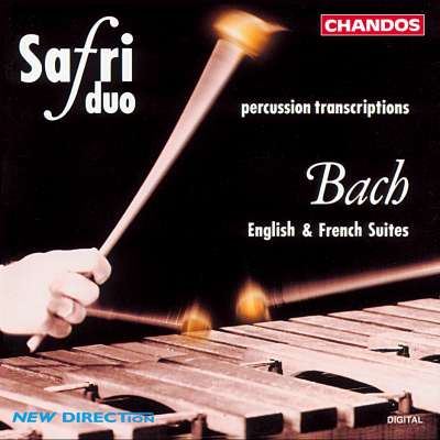 Bach: English And French Suites (Percussion Transcriptions)