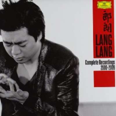 Lang Lang Complete Recordings 2000-2009