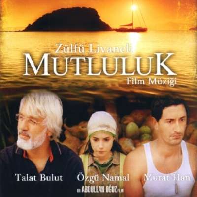 Mutluluk Filim Müzikleri