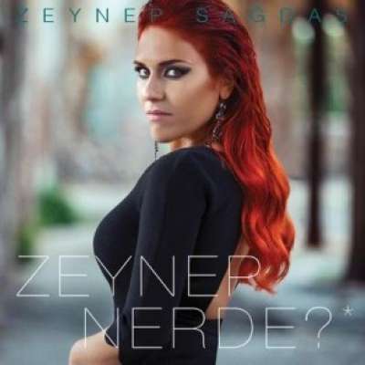 Zeynep Nerde