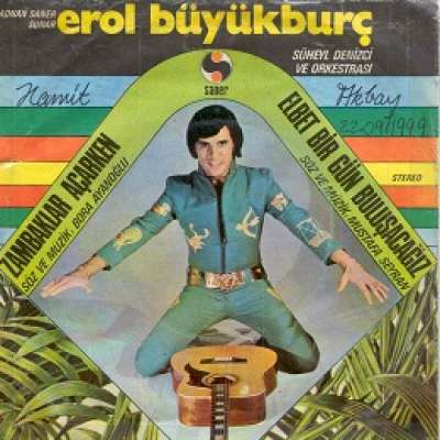 Zambaklar Açarken / Elbet Bir Gün Bulusacağız
