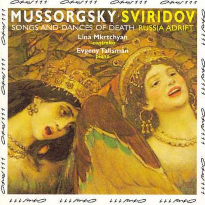 Mussorgsky: Songs and Dances of Death; Sviridov: Russia Adrift