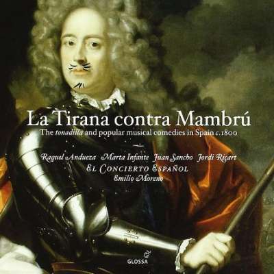 La Tirana Contra Mambru: The Tonadilla and Popular Musical Comedies in Spain 