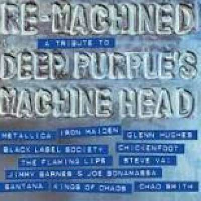 Re-Machined: A Tribute to Deep Purple's