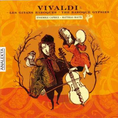 Vivaldi, Les Gitans Baroques (The Baroque Gypsies)