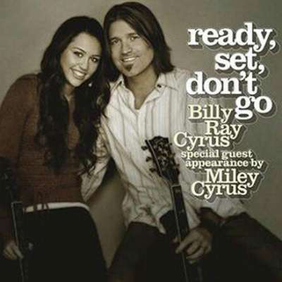 Ready, Set, Don't Go (Feat. Miley Cyrus) - Single