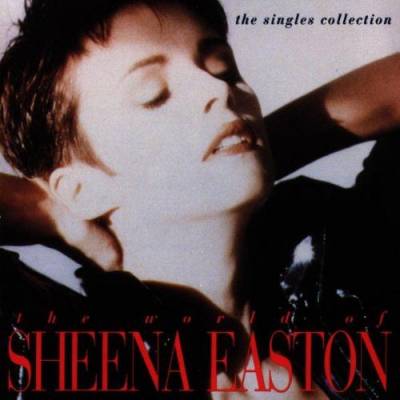 The World Of Sheena Easton - The Singles