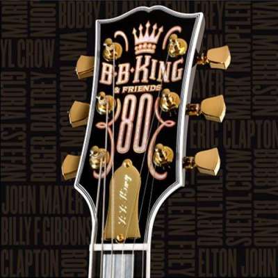 B.B. King And Friends - 80