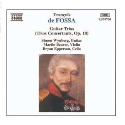 François De Fossa: Guitar Trios Op.18 No.2 In G Major, Allegro - Martin Beaver, Bryan Epperson