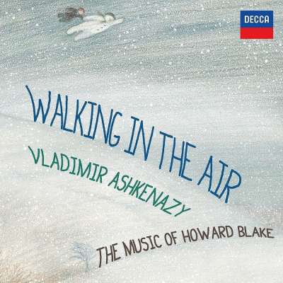 Walking In The Air, The Music Of Howard Blake