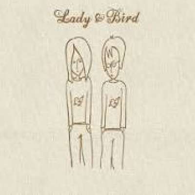 Lady and Bird