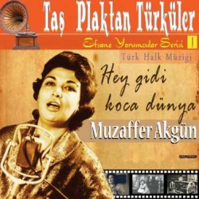 Taş Plaktan Türküler