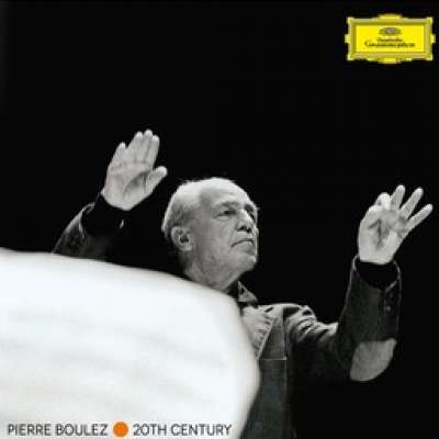 Pierre Boulez - 20th Century