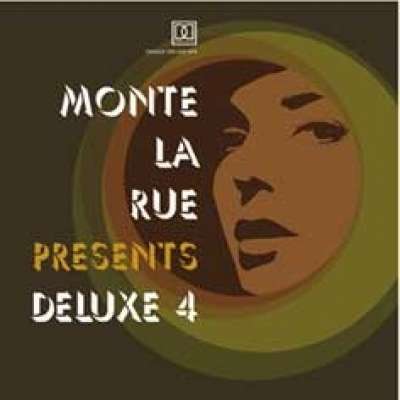 Monte La Rue Presents Deluxe 4