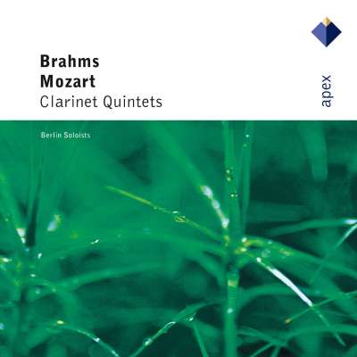 Mozart - Brahms: Clarinet Quintets by Berliner Solisten - Karl Leister