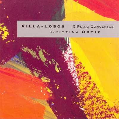 Villa-Lobos The 5 Piano Concertos