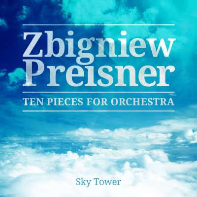 Zbigniew Preisner - Ten Pieces For Orchestra