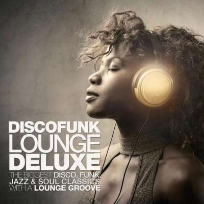Discofunk Lounge Deluxe