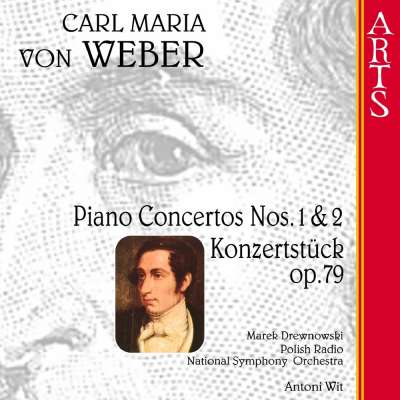 Weber, Piano Concertos Nos.1 - 2