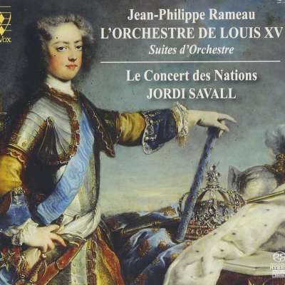 Jean Philippe Rameau, L'orchestre De Louis Xv, Suites D’orchestre