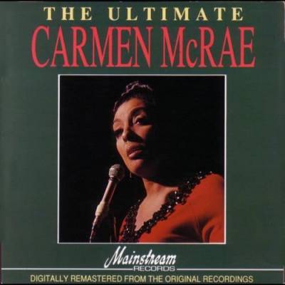 The Ultimate Carmen McRae