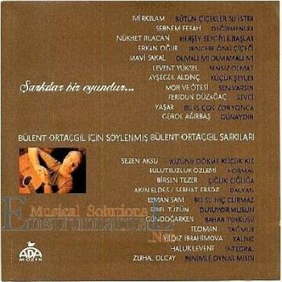 Şarkılar Bir Oyundur (Bülent Ortaçgil Şarkıları)