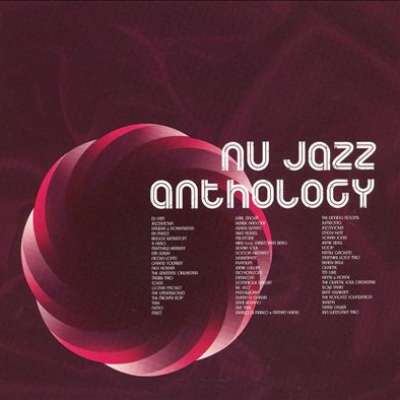 Nu Jazz Anthology [Wagram]