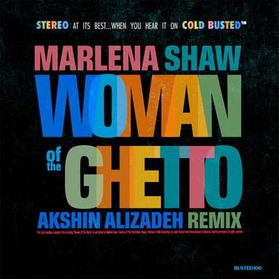Woman Of The Ghetto (Akshin Alizadeh Remix)