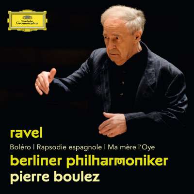 Ravel: Boléro, Rapsodie espagnole, Ma mère l'Oye