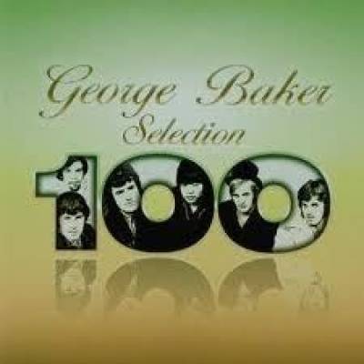 George Baker Selection 100