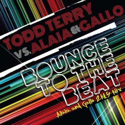 Bounce To The Beat (Alaia And Gallo 2k15 Mix)