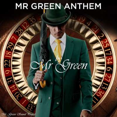 Mr Green Anthem