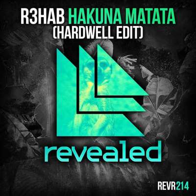 Hakuna Matata (Hardwell Edit)