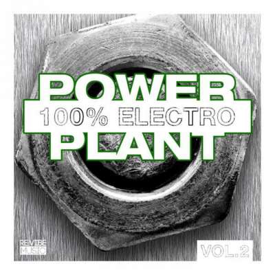 Power Plant - 100% Electro Vol. 2