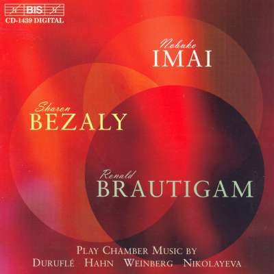 Durufle, Hahn, Weinberg, Nikolayeva: Chamber Music