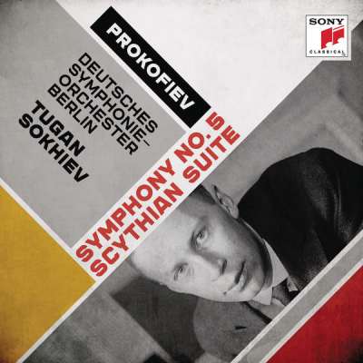Prokofiev: Symphony No. 5 And Scythian Suite