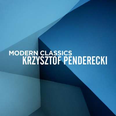 Modern Classics: Krzysztof Penderecki