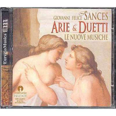 Giovanni Felice Sances: Arie - Duetti