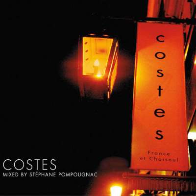 Hotel Costes Vol. 1 - Mixed by Stephane Pompougnac