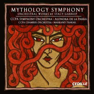 Stacy Garrop: Mythology Symphony, Thunderwalker And Shadow