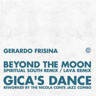 Beyond The Moon / Gica's Dance Remixes
