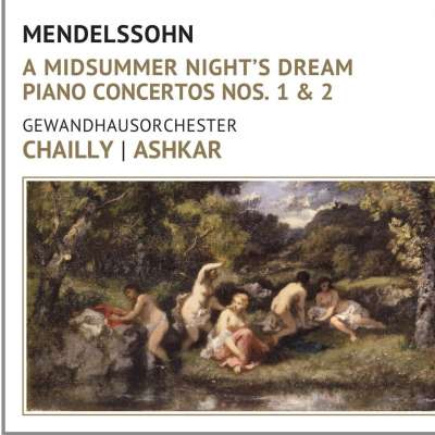 Mendelssohn: A Midsummer Night's Dream